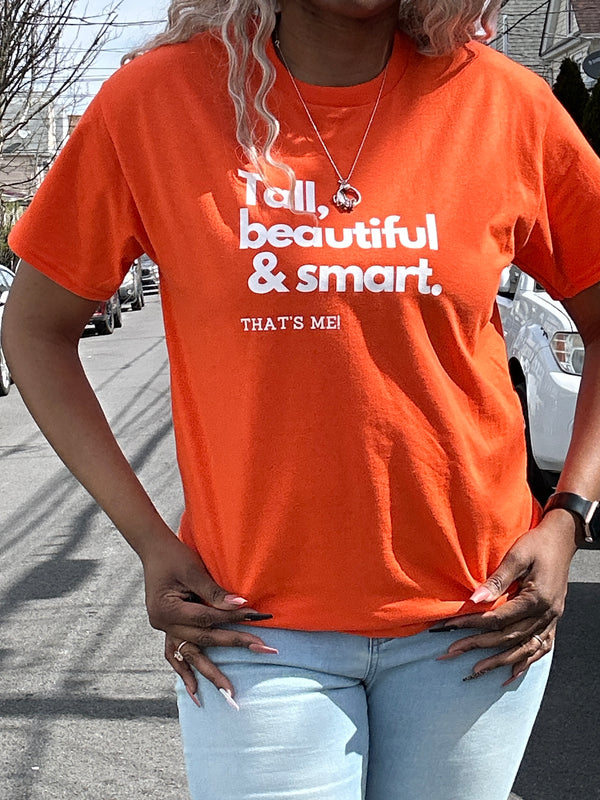 orange tall beautful and smart t-shirt for tall girls to empower them