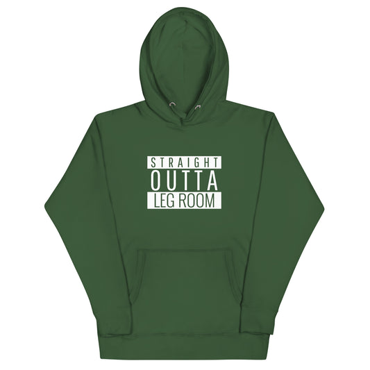 Straight Outta Leg Room Unisex Hoodie